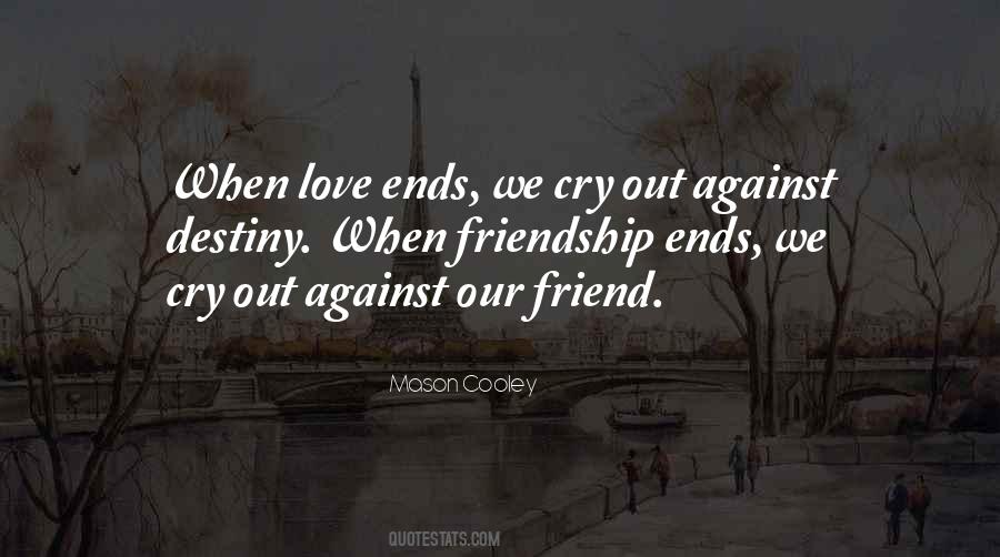 Quotes About Friend Love #29094