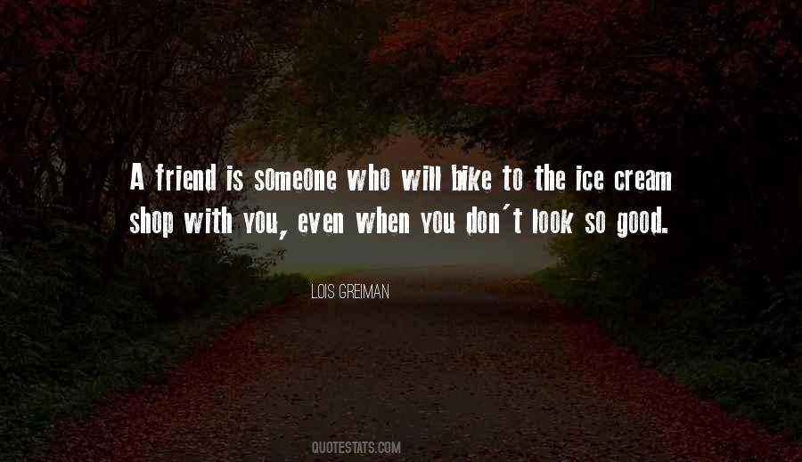Quotes About Friend #1842025