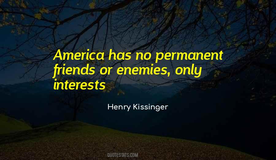 Henry Kissinger Realpolitik Quotes #1169380