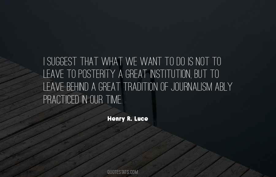 Henry Luce Quotes #706263