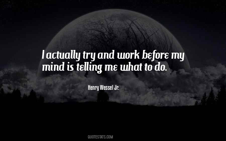 Henry Wessel Quotes #68886