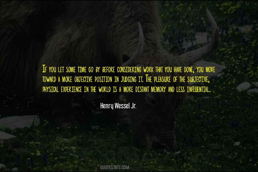 Henry Wessel Quotes #842461