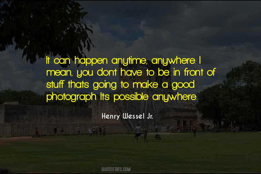 Henry Wessel Quotes #958247
