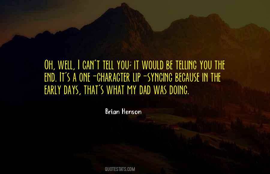 Henson Quotes #275820