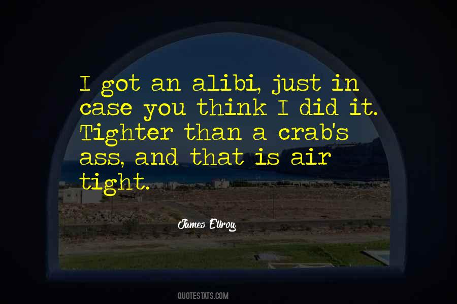 Her Alibi Quotes #1231549