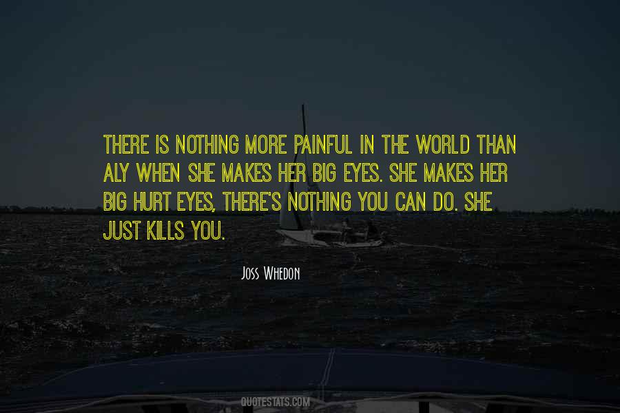 Her Big Eyes Quotes #1694128