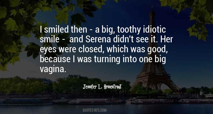 Her Big Eyes Quotes #1713647