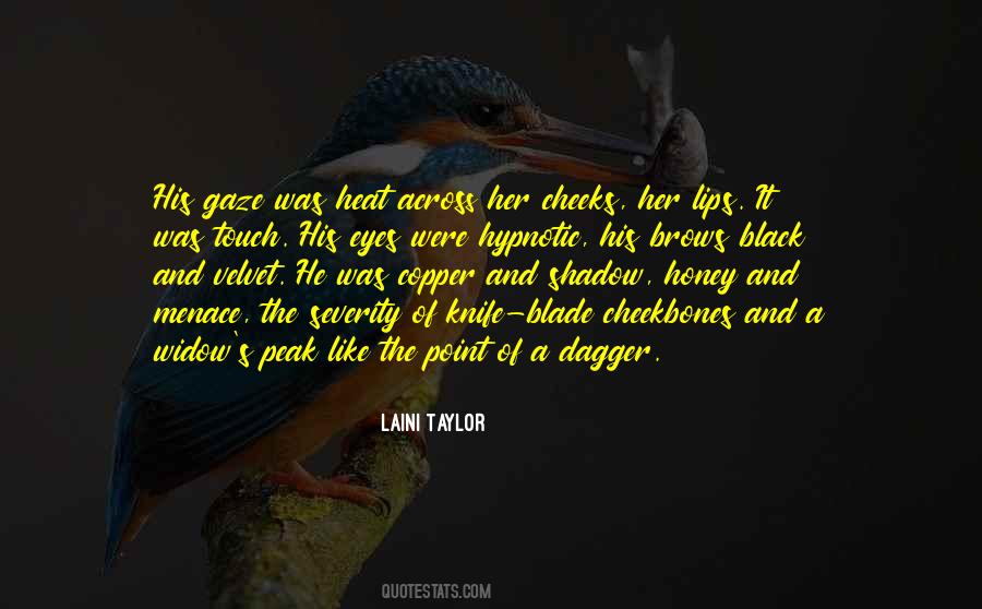 Her Black Eyes Quotes #1165979