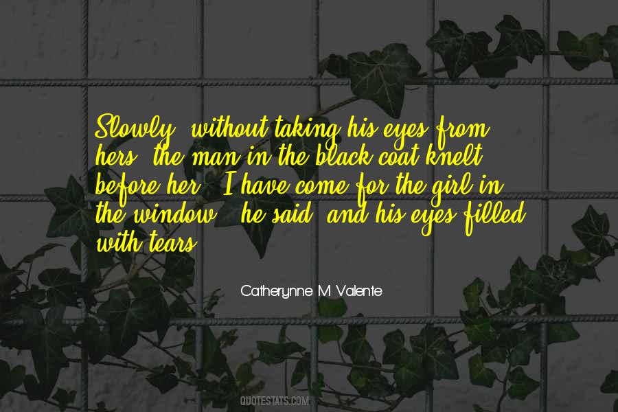 Her Black Eyes Quotes #1418725