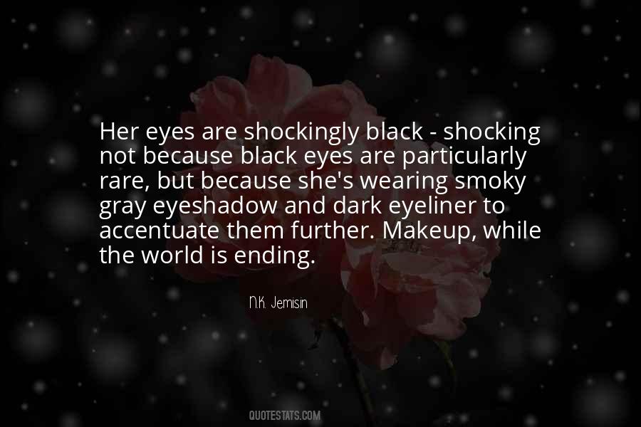 Her Black Eyes Quotes #1425134