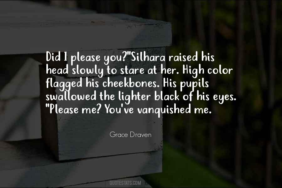 Her Black Eyes Quotes #1756738