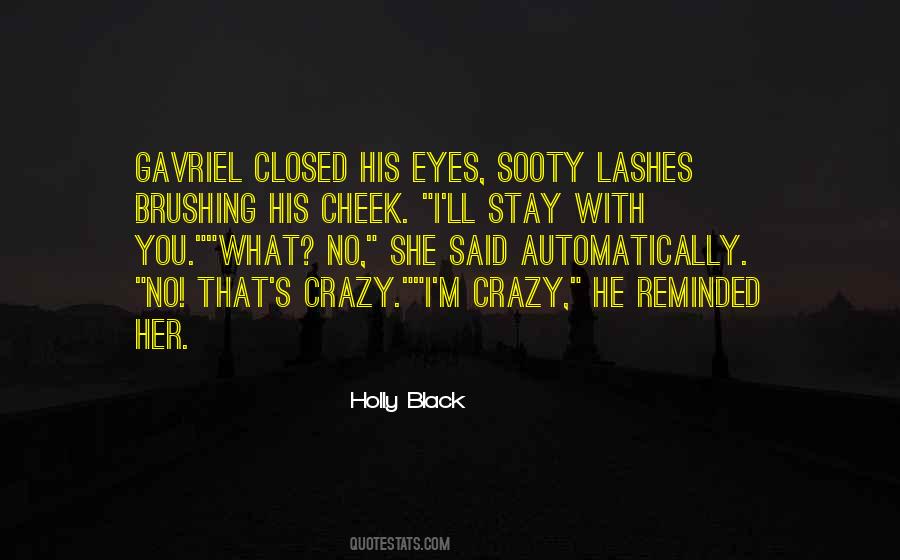 Her Black Eyes Quotes #388983