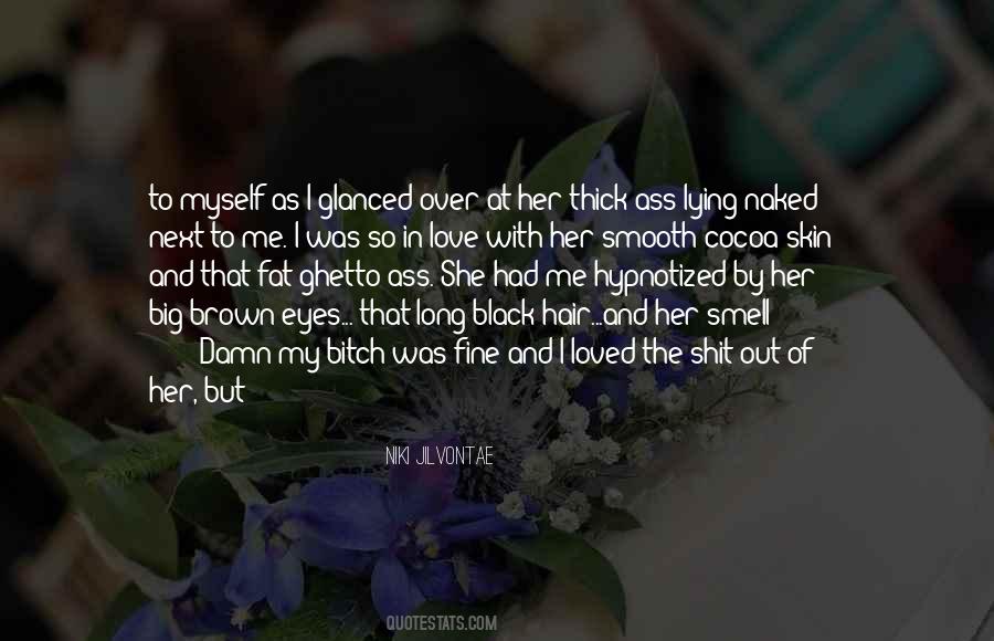 Her Black Eyes Quotes #48306