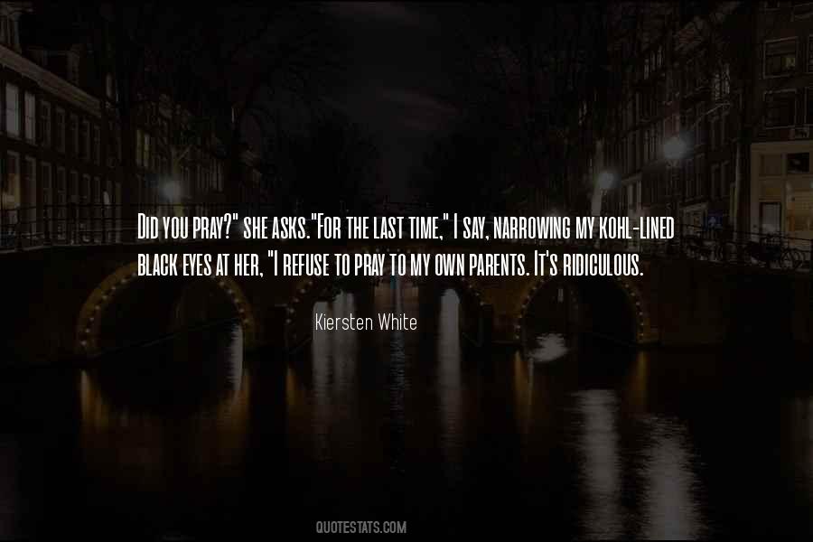 Her Black Eyes Quotes #527966