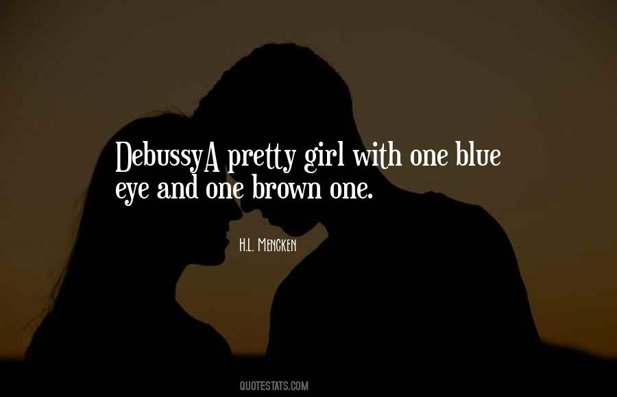 Her Blue Eye Quotes #379856