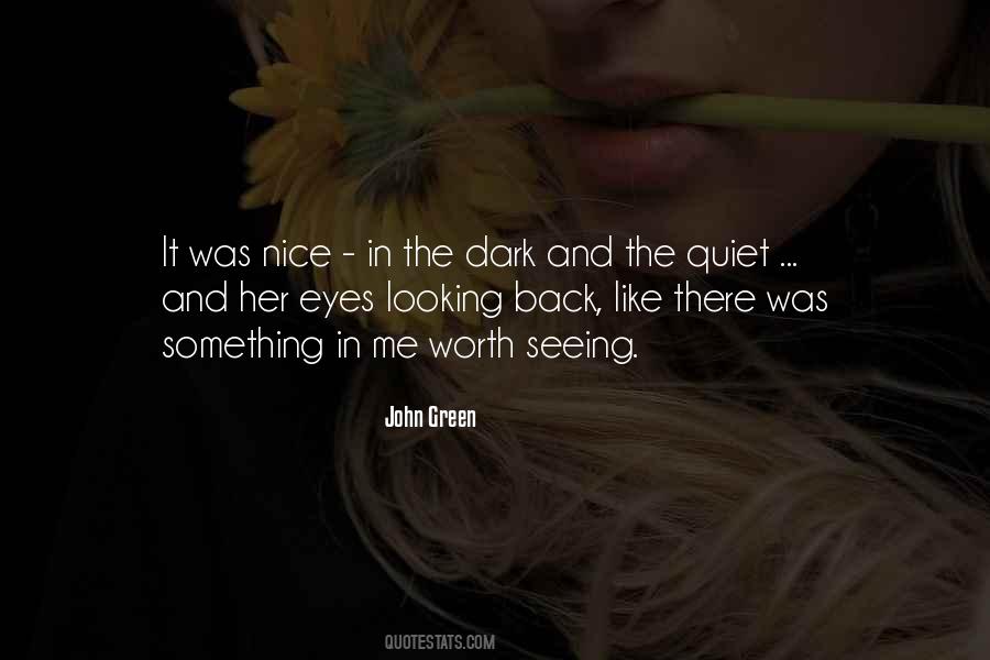 Her Dark Eyes Quotes #564051