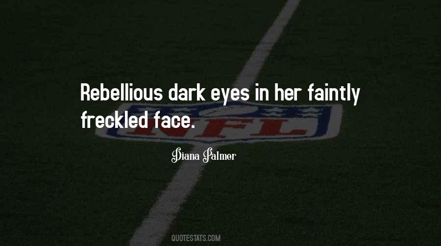 Her Dark Eyes Quotes #643185