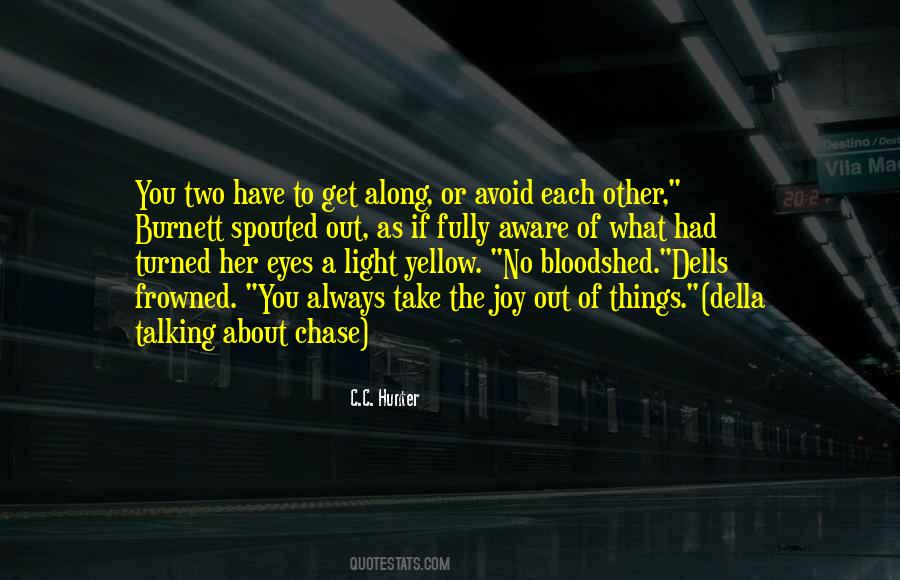 Her Dark Eyes Quotes #940174