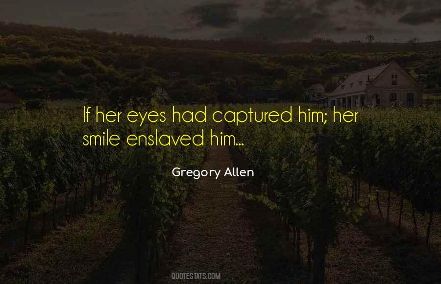 Her Eyes Her Smile Quotes #475721