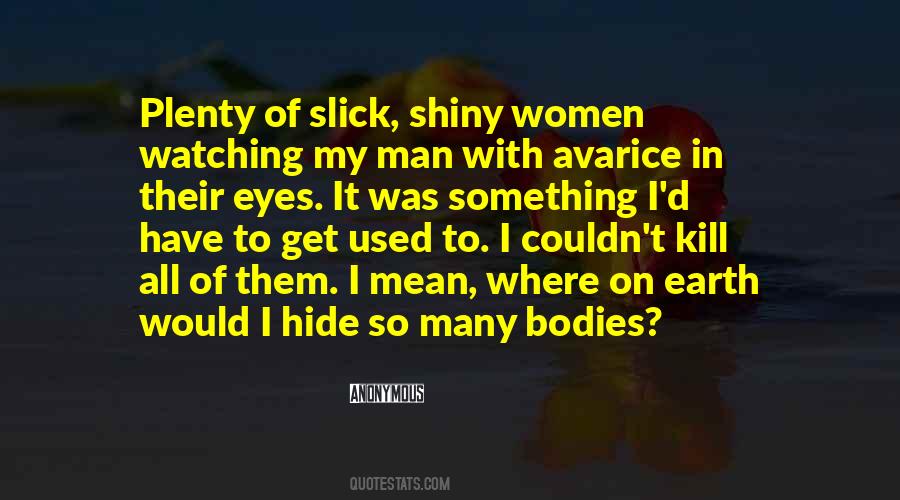 Her Eyes Hide Quotes #712400