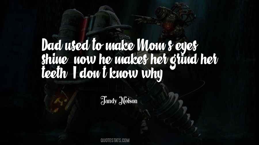 Her Eyes Shine Quotes #643881