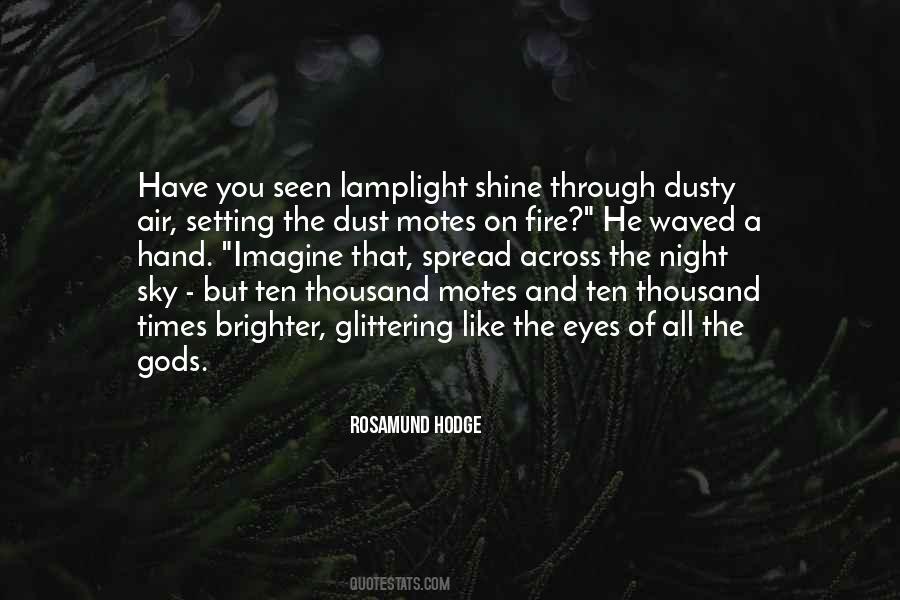 Her Eyes Shine Quotes #815815