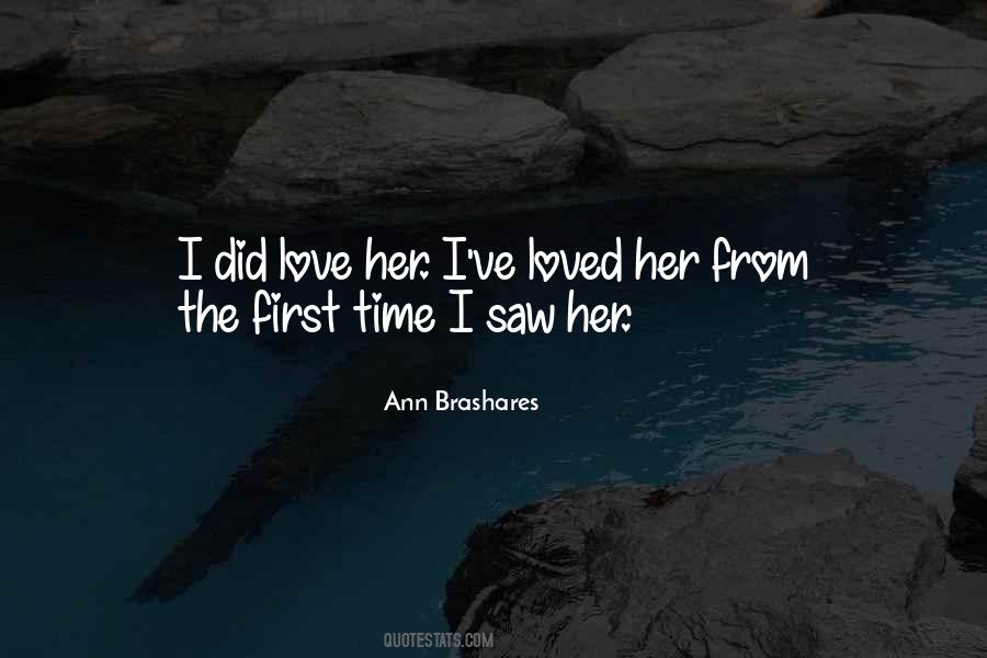 Her First Love Quotes #394380