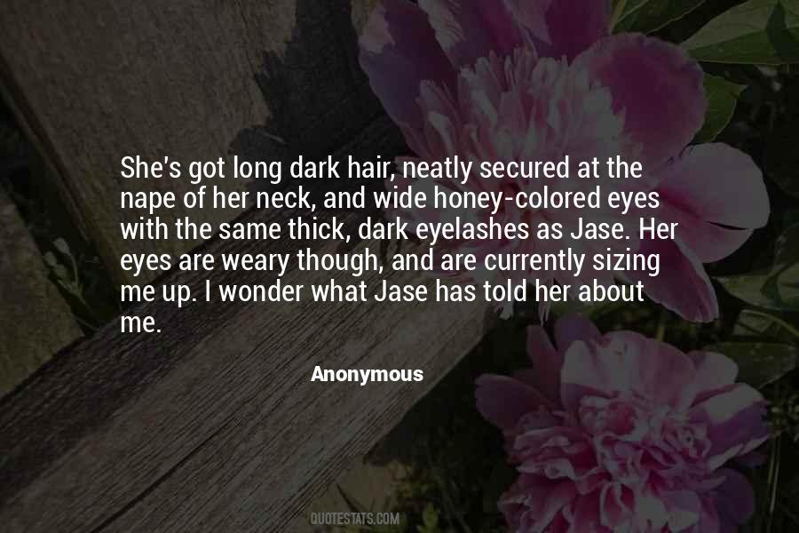 Her Long Hair Quotes #1303100