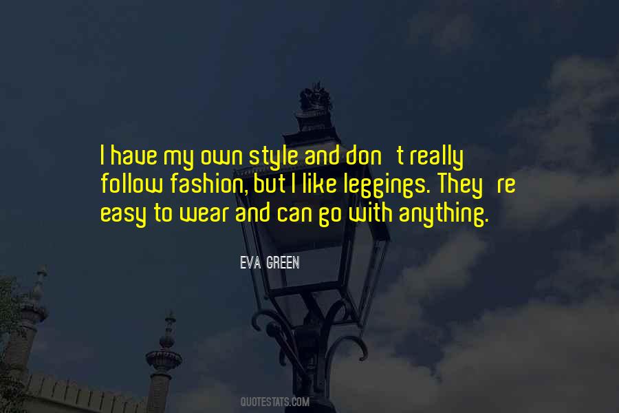 Her Own Style Quotes #4308