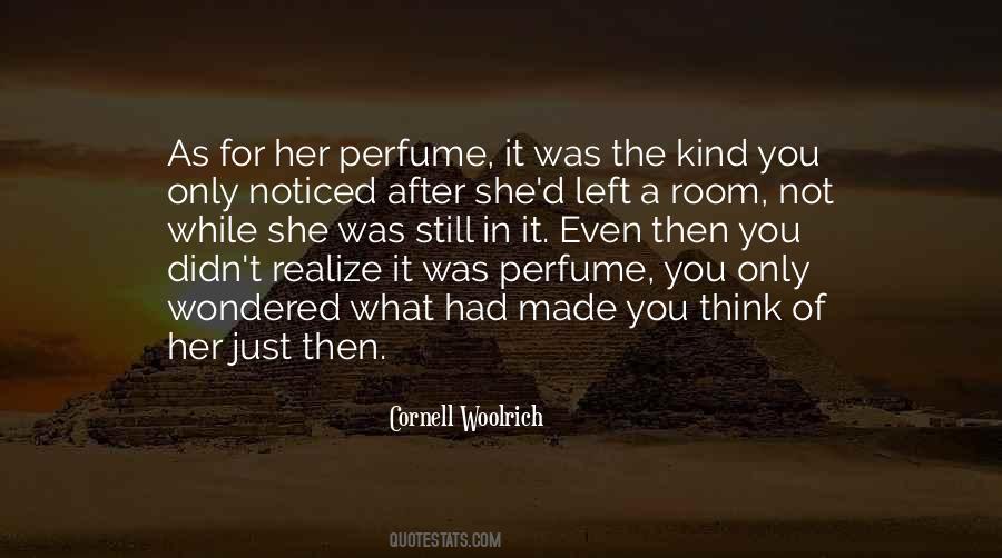 Her Perfume Quotes #1442382