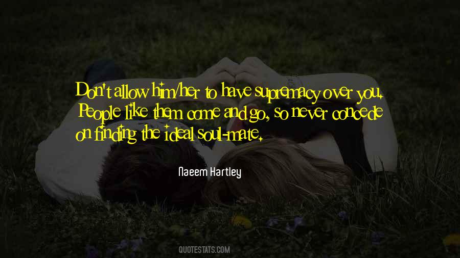 Her To Him Quotes #16881