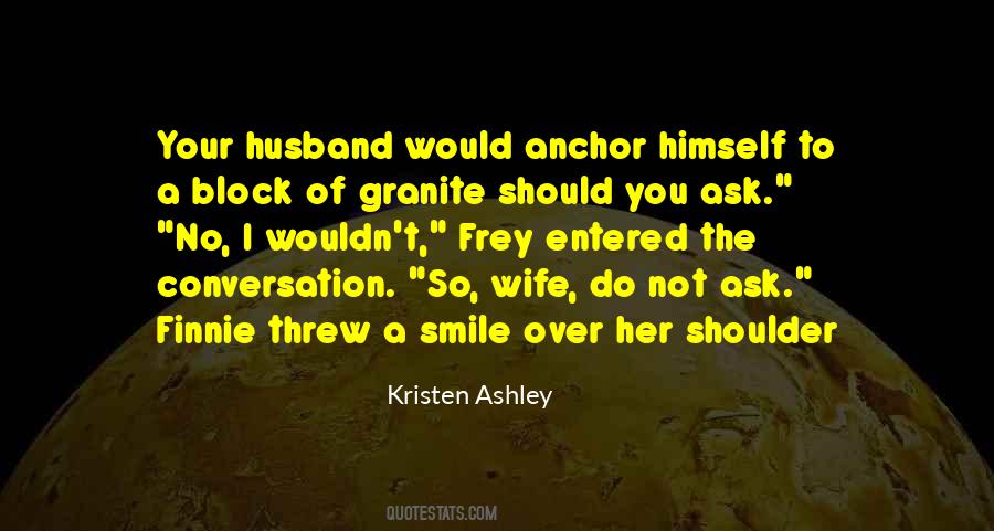 Quotes About Frey #1405547