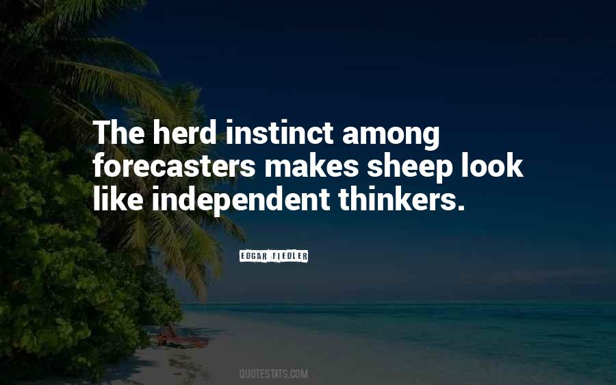 Herd Instinct Quotes #107628