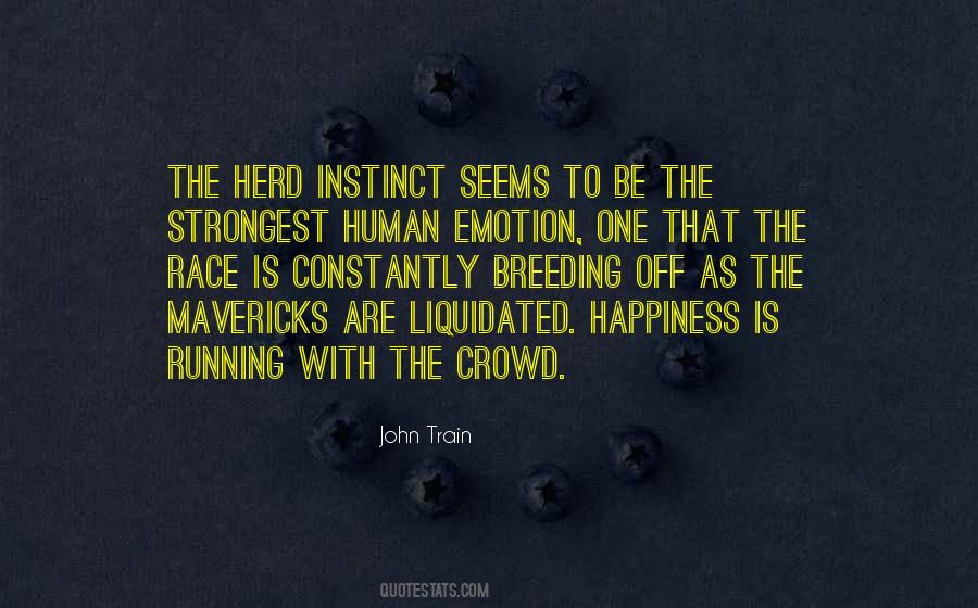 Herd Instinct Quotes #1218077