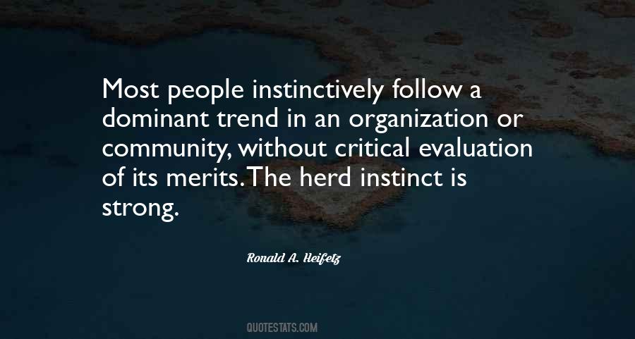 Herd Instinct Quotes #1241982