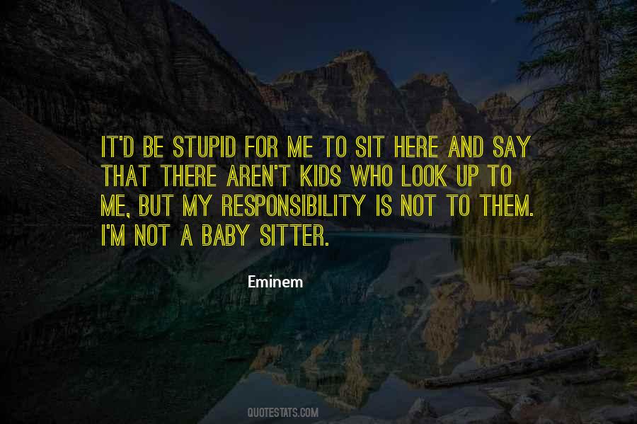 Here I Sit Quotes #169069