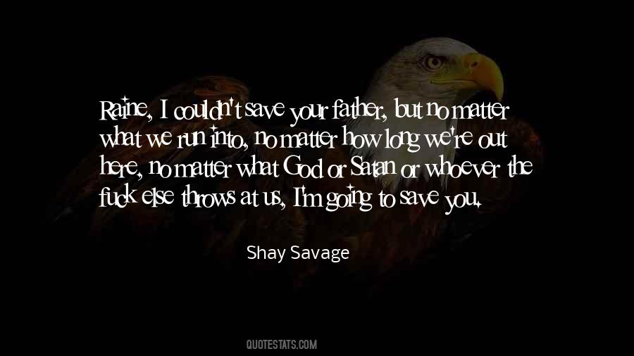 Here No Matter What Quotes #553339