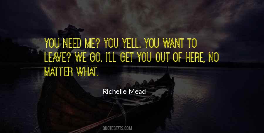 Here No Matter What Quotes #625730