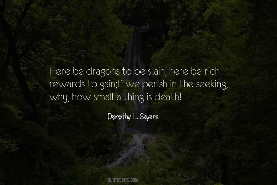 Here There Be Dragons Quotes #470889 Here There Be Dragons Quotes #470889
