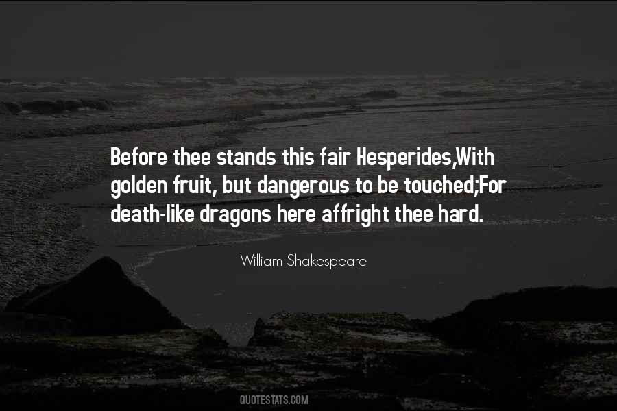 Here There Be Dragons Quotes #931877 Here There Be Dragons Quotes #931877