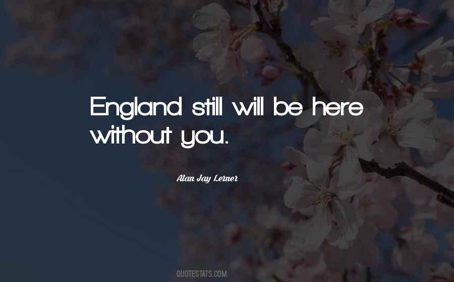 Here Without You Quotes #1814472