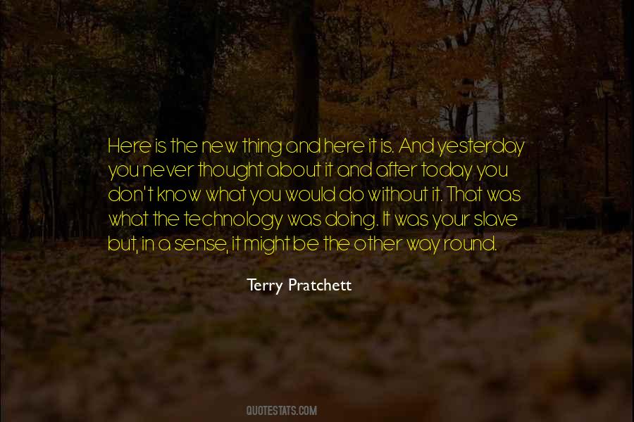 Here Without You Quotes #489253