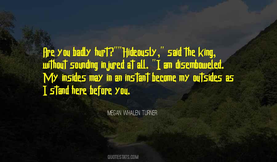 Here Without You Quotes #621165