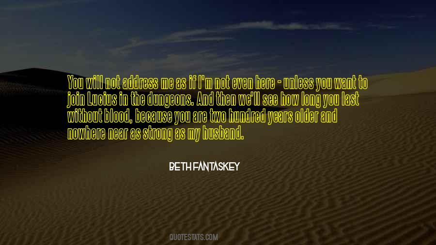 Here Without You Quotes #652835