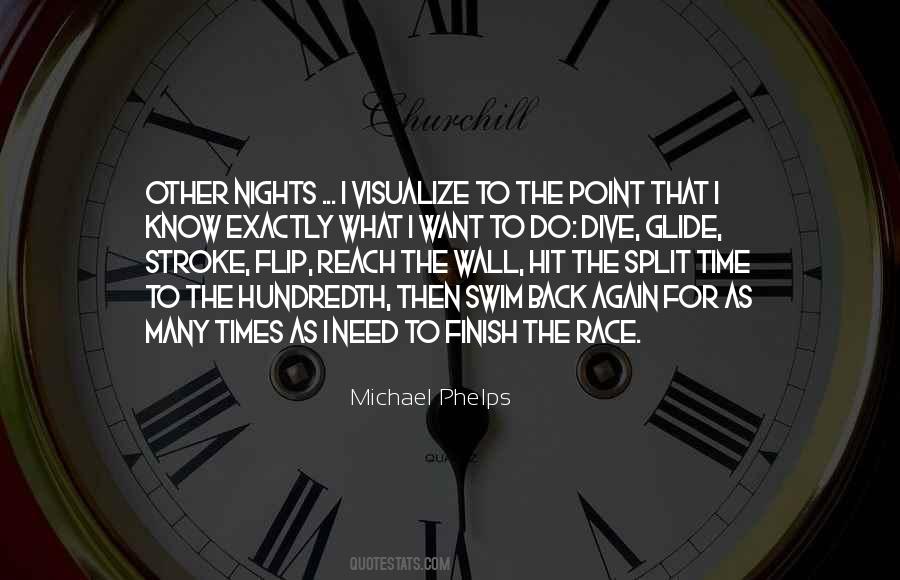 Here's To The Nights Quotes #38993