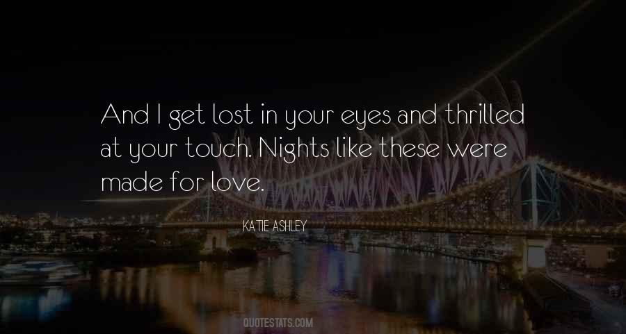 Here's To The Nights Quotes #56213