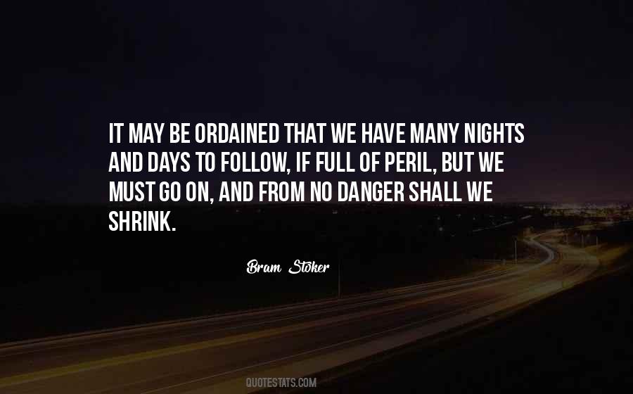 Here's To The Nights Quotes #9753