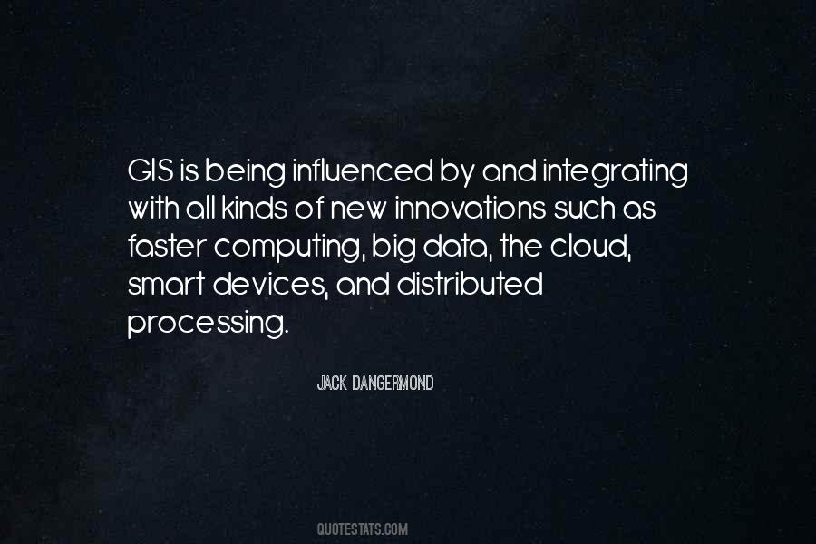 Quotes About The Cloud Computing #1460614