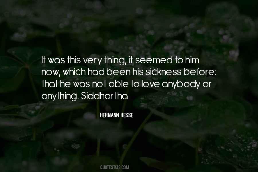 Hermann Hesse Love Quotes #1239389