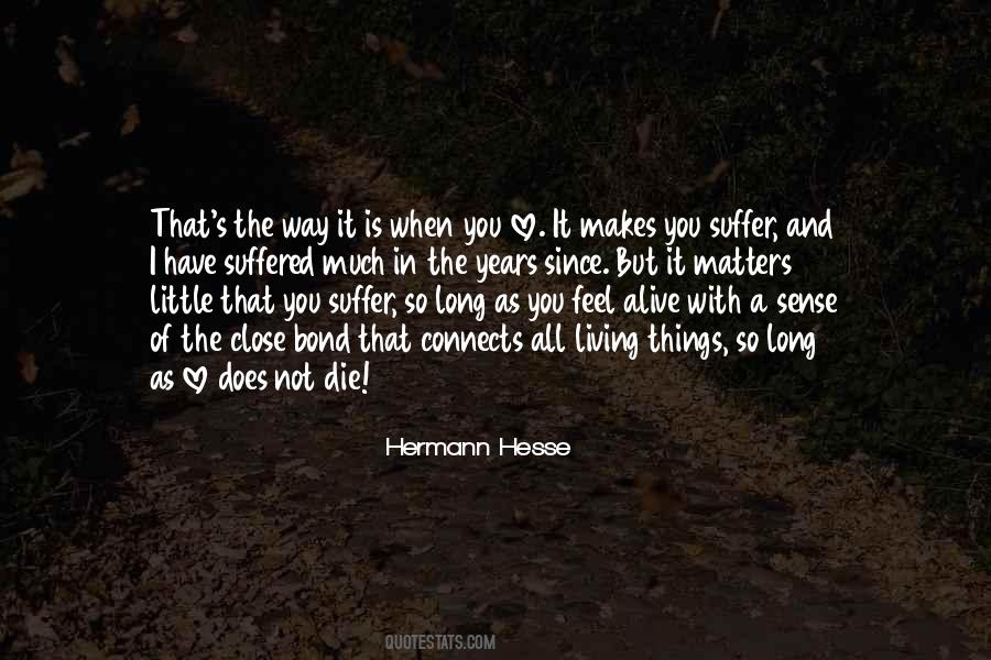 Hermann Hesse Love Quotes #1326911